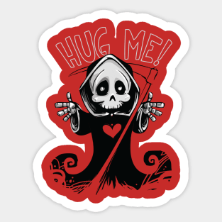 Hug Me, i need your hug , funny design Sticker